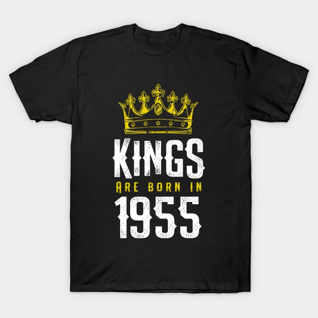 kings are born 1955 birthday quote crown king birthday party gift T-Shirt by thepersianshop